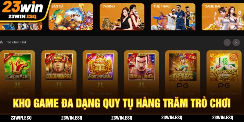 23WIN🎖️Link Đăng Nhập 23WIN.COM Chính Thức 2026 | Tặng 233K 15 23WIN sở hữu hàng trăm trò chơi từ nhiều nhà cung cấp danh tiếng